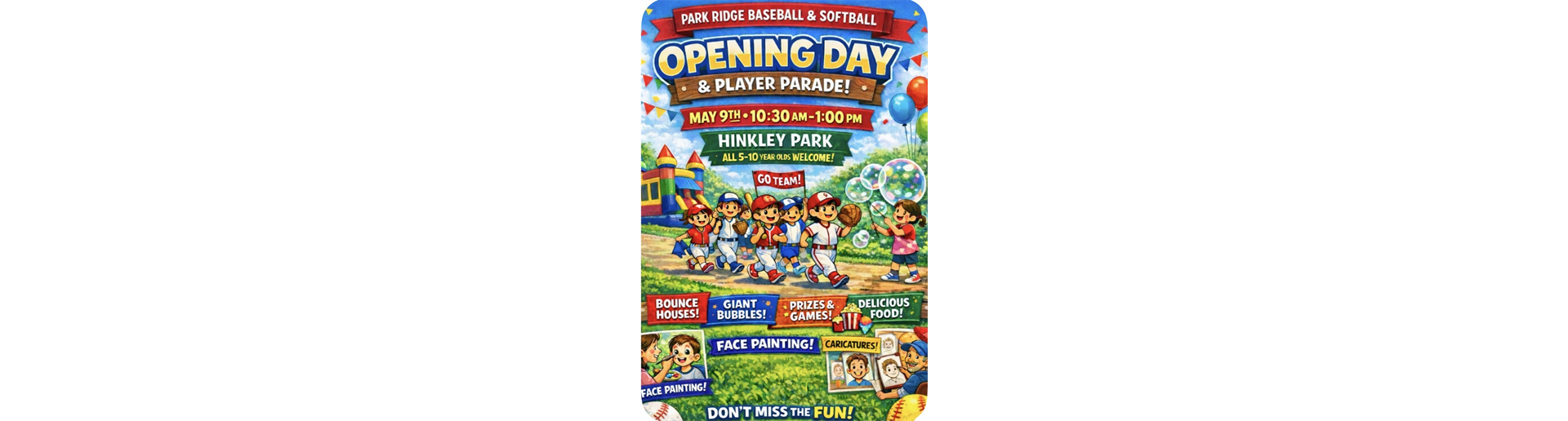 OPENING DAY IS MAY 9th